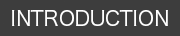 INTRODUCTION